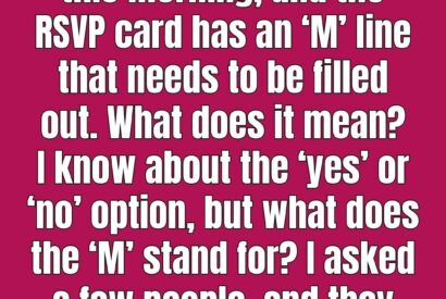 Thumbnail for The Mystery of the “M” on an RSVP Card: A Gentle, Graceful Guide to Wedding Etiquette